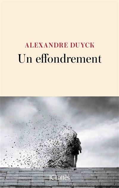 Un effondrement | Duyck, Alexandre