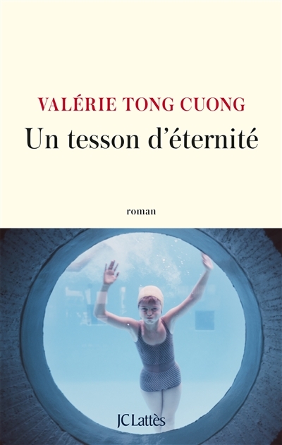 Un tesson d'éternité | Tong Cuong, Valérie