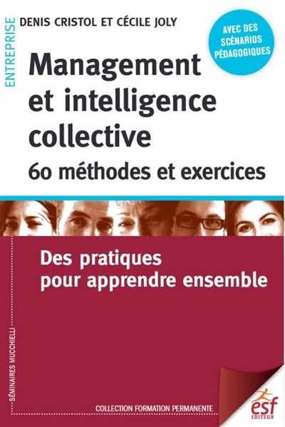 Management et intelligence collective | Cristol, Denis