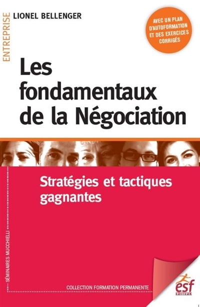 fondamentaux de la négociation (Les) | Bellenger, Lionel
