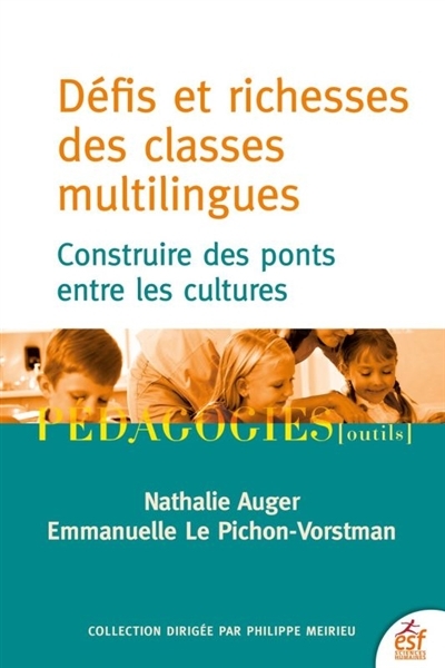 Défis et richesses des classes multilingues | Auger, Nathalie