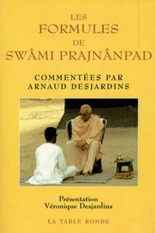 formules de Swâmi Prajnânpad (Les) | Prajnanapada
