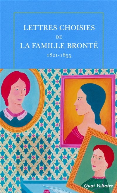 Lettres choisies de la famille Brontë | Brontë