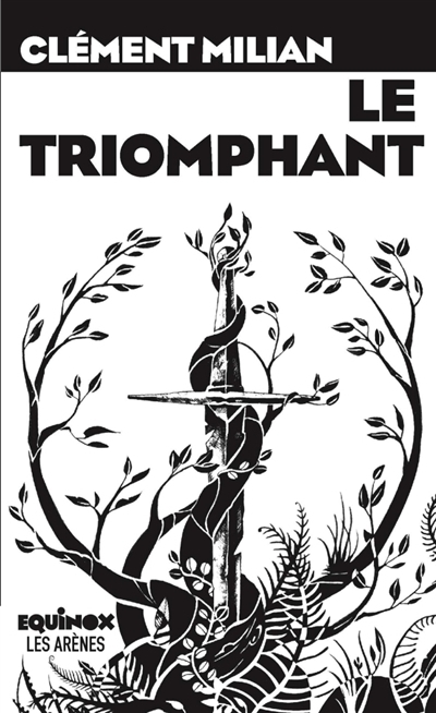 Le triomphant | Milian, Clément