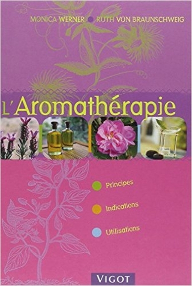 L'aromathérapie | Werner, Monika