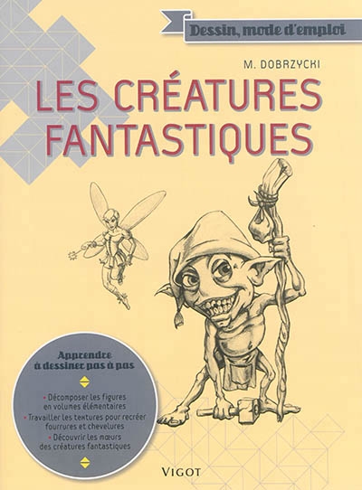 créatures fantastiques (Les) | Dobrzycki, Michael