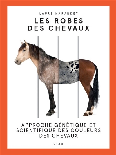 robes des chevaux (Les) | Marandet, Laure