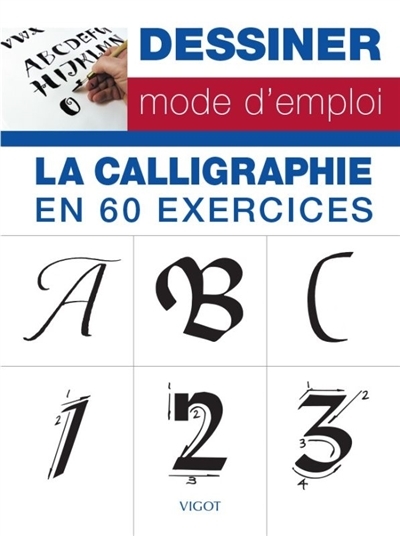 calligraphie en 60 exercices (La) | 
