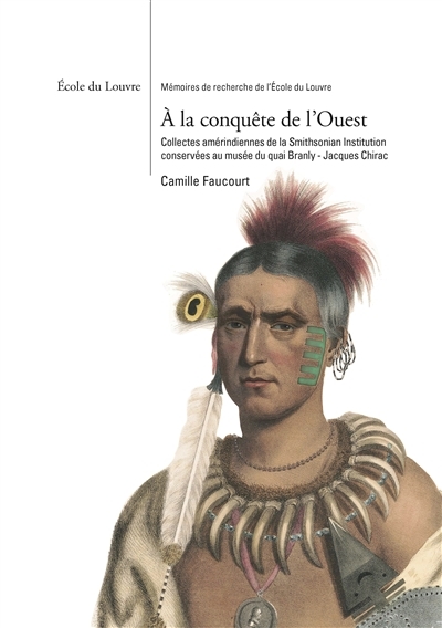 A la conquête de l'Ouest | Faucourt, Camille