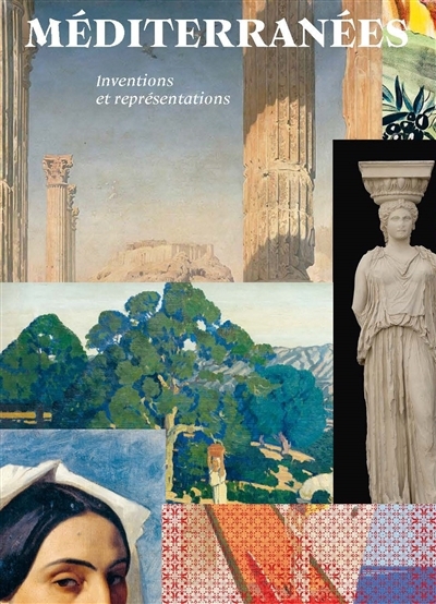 Méditerranées : inventions et représentations : exposition, Marseille, Musée des civilisations de l'Europe et de la Méditerranée, du 5 juin 2024 au 31 décembre 2026 | 