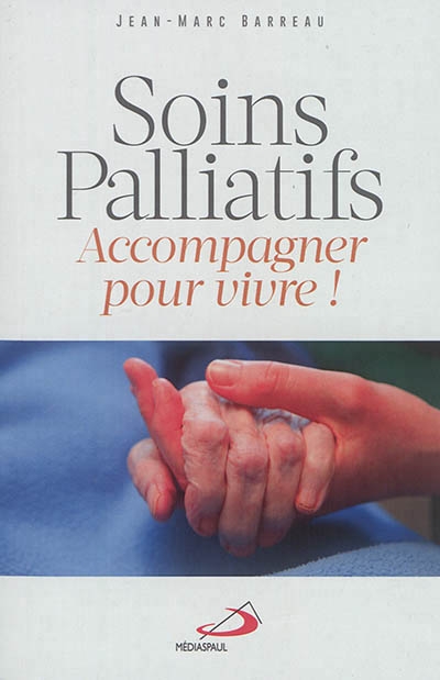 Soins palliatifs | Barreau, Jean-Marc
