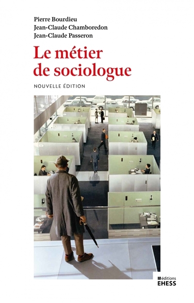 métier de sociologue (Le) | Bourdieu, Pierre