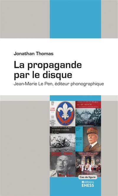 Propagande par le disque (La) | Thomas, Jonathan