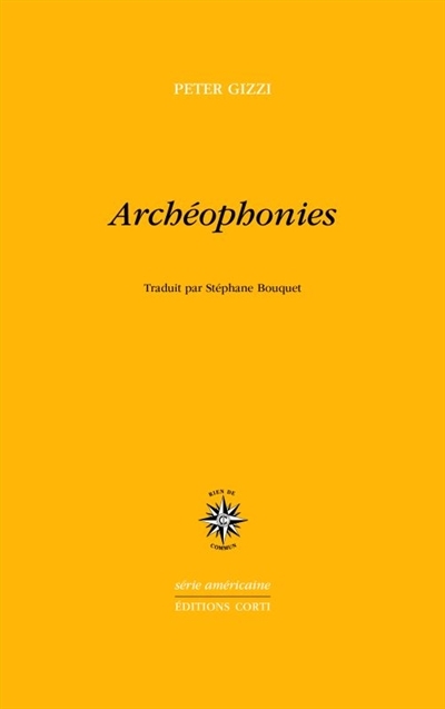 Archéophonies | Gizzi, Peter