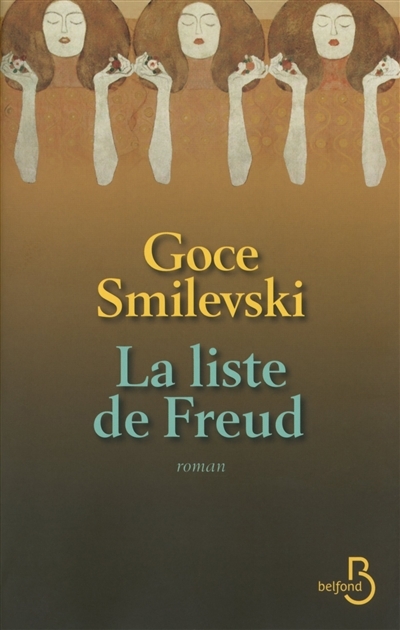 Liste de Freud (La) | Smilevski, Goce