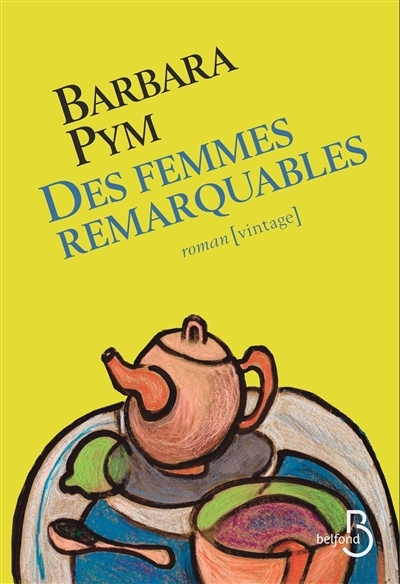 Des femmes remarquables | Pym, Barbara