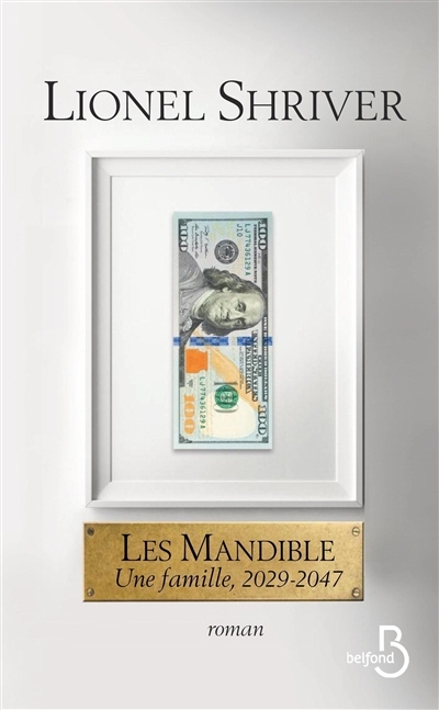 Mandible (Les) | Shriver, Lionel