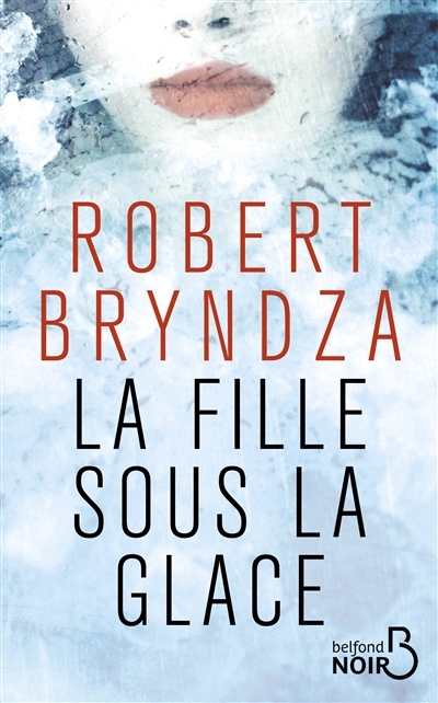 Fille Sous la Glace (La) | Bryndza, Robert