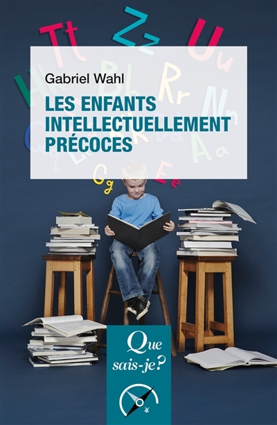 Enfants Intellectuellement précoces (Les) | Wahl, Gabriel