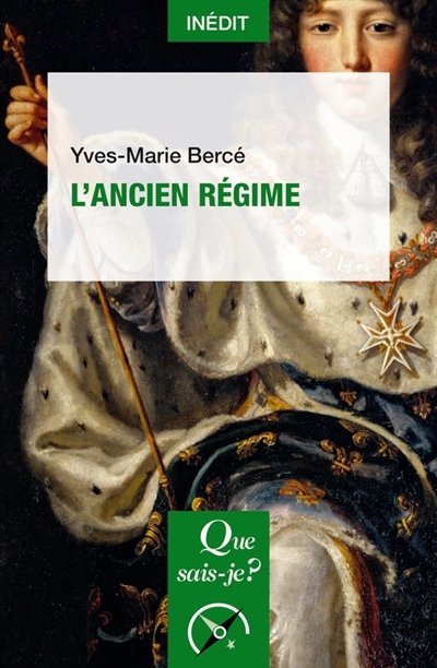 Ancien Régime (L') | Bercé, Yves-Marie