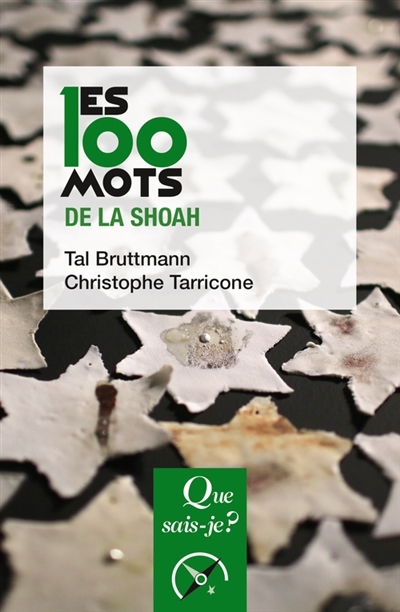 100 mots de la Shoah (Les) | Bruttmann, Tal