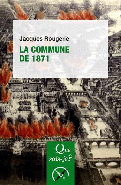 Commune de 1871 (La) | Rougerie, Jacques