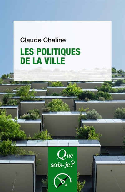 politiques de la ville (Les) | Chaline, Claude