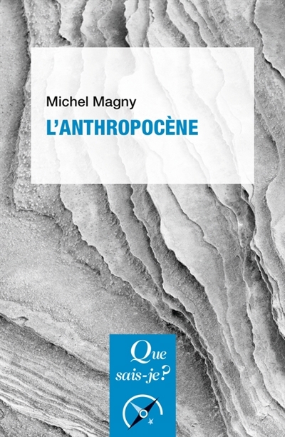 Anthropocène (L') | Magny, Michel