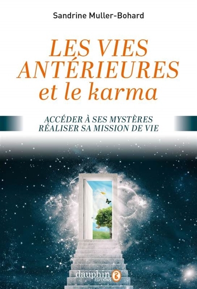 vies antérieures et le karma (Les) | Muller-Bohard, Sandrine