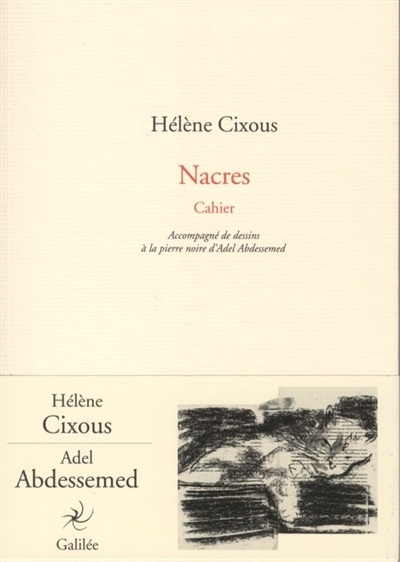 Nacres : cahier | Cixous, Hélène
