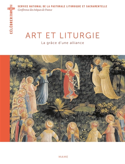 Art et liturgie : la grâce d'une alliance | Hétier, Denis