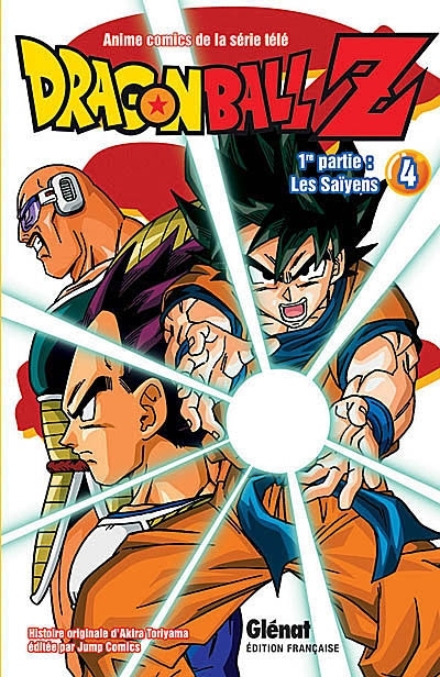 Dragon Ball Z : 1re partie, Les Saïyens T.04 | Toriyama, Akira