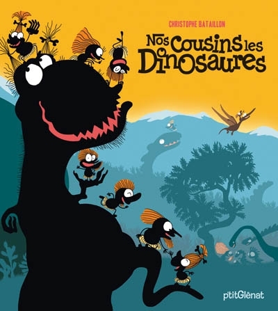 Nos cousins les dinosaures | Bataillon, Christophe