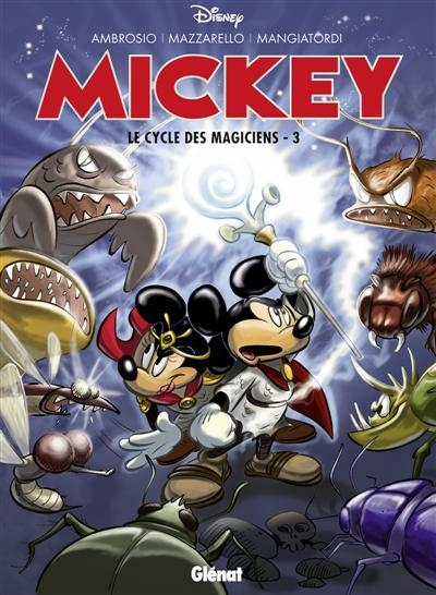 Mickey : Le Cycle des Magiciens T.03 | Ambrosio