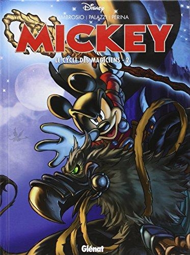 Mickey : Le Cycle des Magiciens T.02 | Ambrosio
