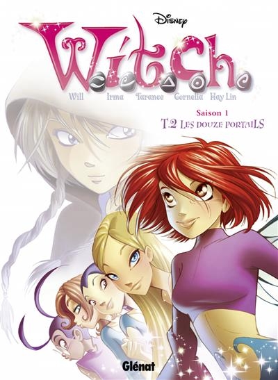 Witch T.02 - Les douze portails  | Walt Disney company