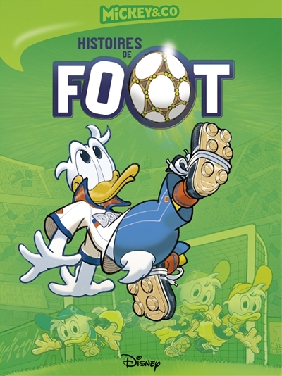 Histoires de foot | Walt Disney company