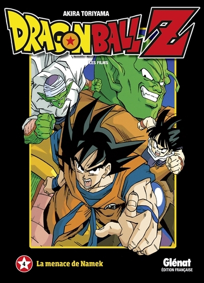 Dragon Ball Z : les films T.04 - La menace de Namek | Toriyama, Akira