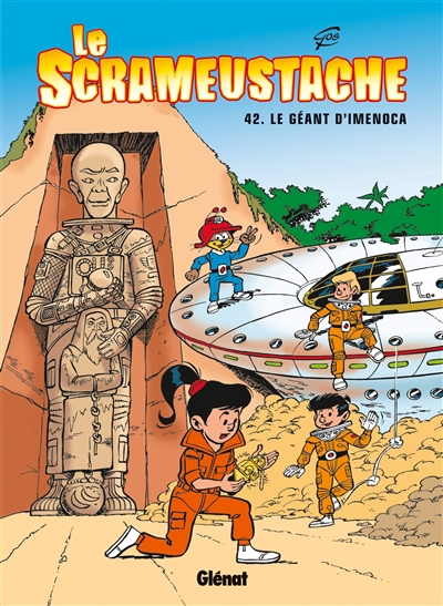 Le Scrameustache T.42 - Le géant d'Iménoca  | Gos
