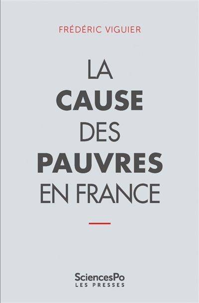 cause des pauvres en France (La) | Viguier, Frédéric