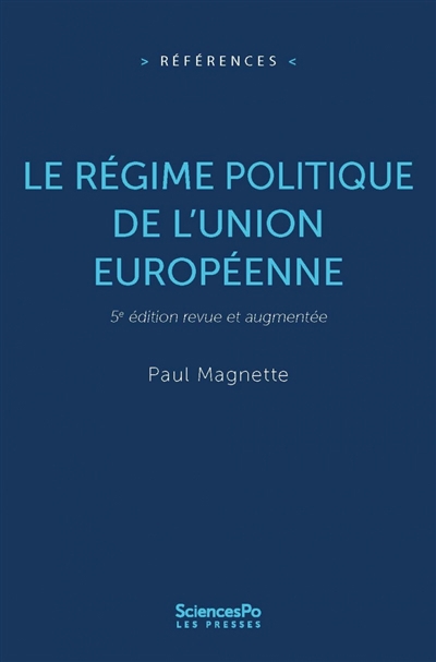 régime politique de l'Union européenne (Le) | Magnette, Paul