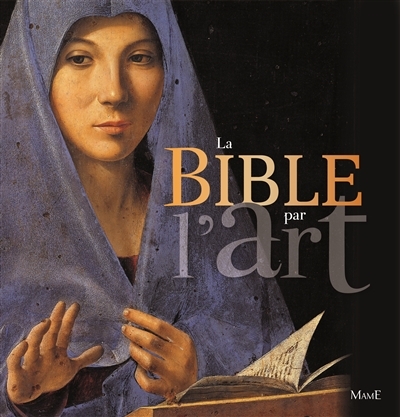 La Bible par l'art  | Deremble, Colette