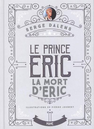 Prince Eric T.04 - mort d'Eric (La) | Dalens, Serge