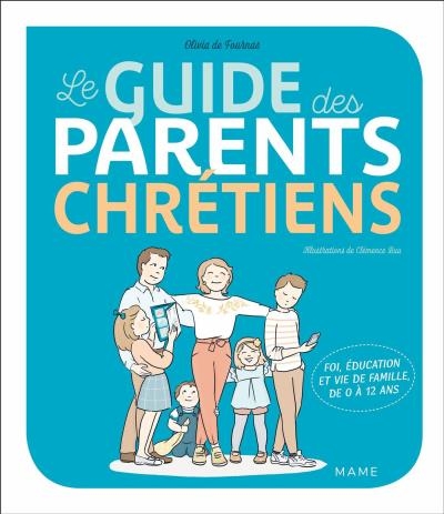 guide des parents chrétiens (Le) | Buu, Clémence