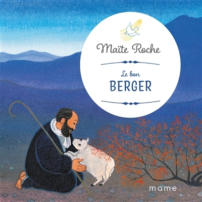 bon berger (Le) | Roche, Maïte