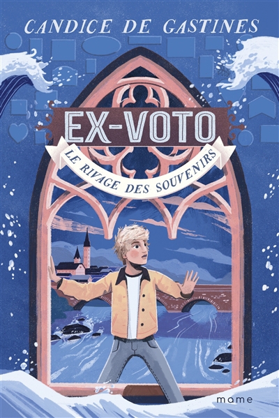 Ex-voto T.01 - rivage des souvenirs (Le) | Gastines, Candice