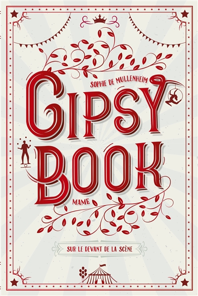 Gipsy book T.07 - Sur le devant de la scène | Mullenheim, Sophie
