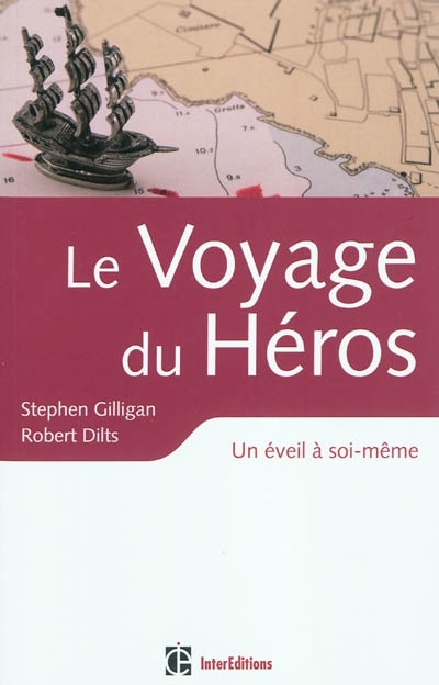 voyage du héros (Le) | Gilligan, Stephen