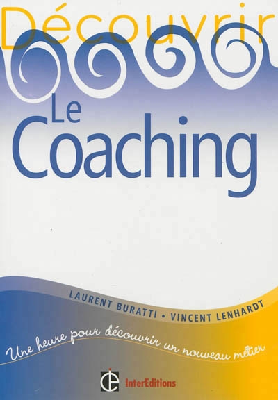 coaching (Le) | Buratti, Laurent