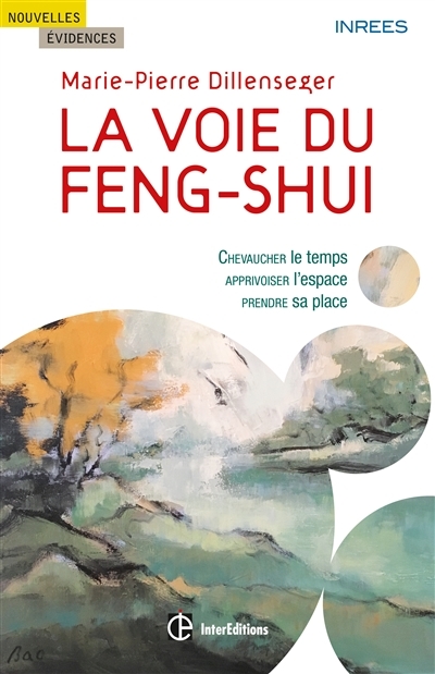 voie du feng-shui (La) | Dillenseger, Marie-Pierre